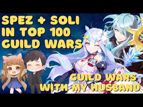 [Epic 7] Spez + Solitaria - Rank #58 Guild Wars - scufftown vs EpicPooF - Guild Wars with my Husband