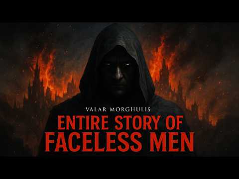 The ENTIRE History of the Faceless Men - From Valyrian Slaves to Master Assassins
