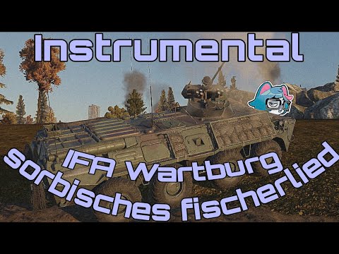 IFA Wartburg - Sorbisches Fischerlied ~ instrumental