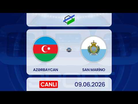 Azərbaycan – San Marino | Yoldaşlıq oyunu | CANLI