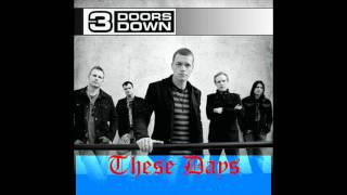 3 Doors Down-These days