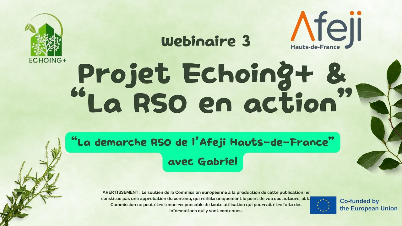 "La démarche RSO à l'Afeji Hauts-de-France" - Gabriel
