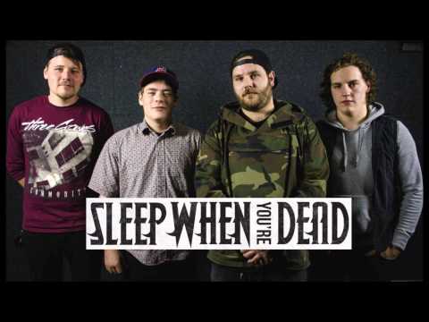 Sleep When You're Dead - Given Up [Cover]