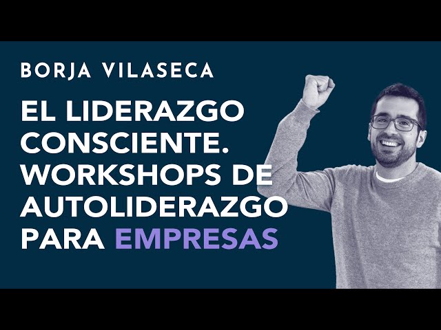 Vídeo relacionado con Nuevo Paradigma Empresarial: Workshops de autoliderazgo para empresarios y directivos