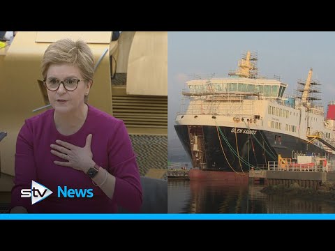 'The buck stops with me', says Nicola Sturgeon over ferries fiasco