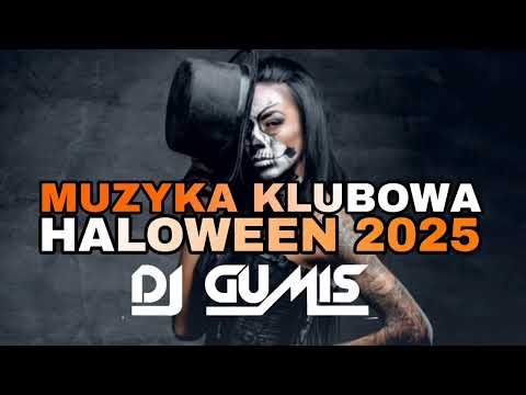 🎃 HALLOWEEN 2025 🎃🔥DOBRA POMPA NIE JEST ZŁA 😁NAJLEPSZA KLUBOWA MUZYKA 😍🔥DJ GumiŚ In The Mix 🔥