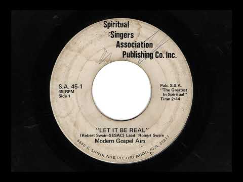 MODERN GOSPEL AIRS "LET IT BE REAL" & "WAITIN' ON YOU"