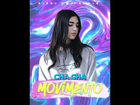 CHA CHA LATIN‼️- MOVIMENTO - REMIX VIRAL TIKTOK 2025🌴 RISKI TMP