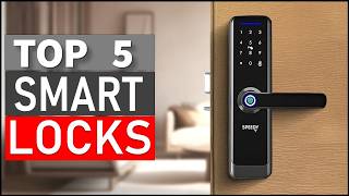 Top 5 Best Smart Locks in 2026