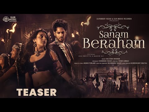 #Teaser | Sanam Beraham | Isha Malviya | Baseer Ali | Sultana Nooran, सनम बेरहम | New Song 2026