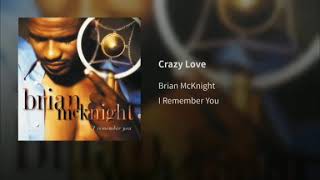 Brian McKnight - Crazy Love