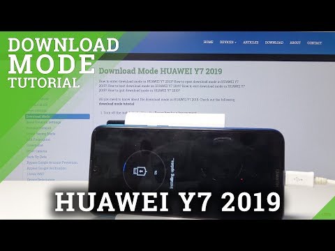 How to Enter Download Mode in HUAWEI Y7 2019 - Open & Exit Download Mode