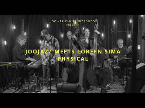 JooJazz meets Loreen Sima - Physical (live at Café Kokoschinski Ulm)
