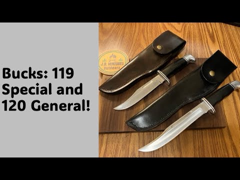 Bucks: 119 Special and 120 General! @knifedelights7473