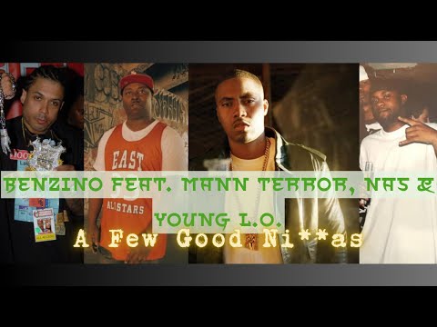 Benzino Feat. Mann Terror, Nas & Young L.O. - A Few Good Ni**as (Hood Stories Version)