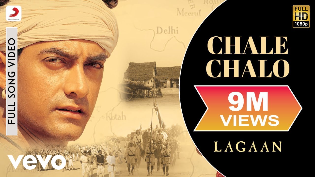 Chale Chalo lyrics - Lagaan | Aamir Khan