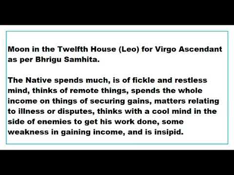 moon in 12th House for virgo Ascendant as per Bhrigu Samhita