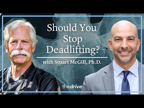 @PeterAttiaMD - "Should You Stop Deadlifting at a Certain Age? | Stuart McGill, Ph.D."