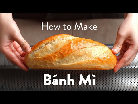 How To Make Bánh Mì (Vietnamese Baguette)