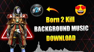 Download lagu B2K GamePlay Background Music Download ❤️ || All Background Music || In Garena Free Fire mp3
