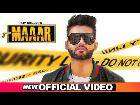 Maaar (Official Video) | Rav Dhillon ft Gurlej Akhtar | Latest Punjabi Songs 2019 | Speed Records