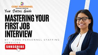 Unlocking Success: Mastering Your First Job Interview
