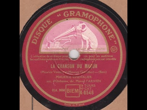 Maurice Chevalier "  La chanson du maçon "  1941