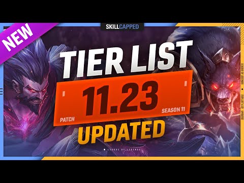 UPDATED TIER LIST for PATCH 11.23: META SHIFT! - League of Legends Preseason