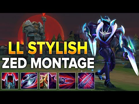 LL STYLISH ZED MONTAGE 2023 - THE BEST ZED