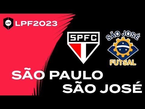 LPF 2023 - SÃO PAULO FC x SÃO JOSÉ FUTSAL