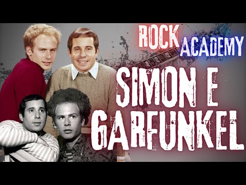 SIMON & GARFUNKEL - Storia, Vita, Carriera, Canzoni, Musica (THE ROCK ACADEMY Episodio #15)