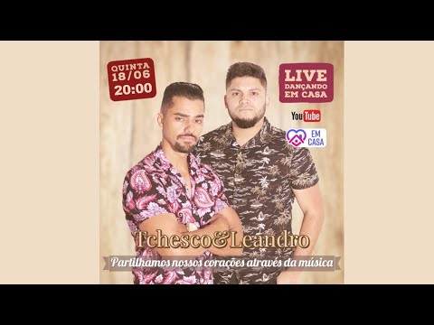 Live TchescO & LeandrO