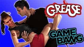 GREASE BANG (Game Bang)