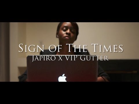 Japiro x VIP Gutter - Sign of the Times (Clean Version)