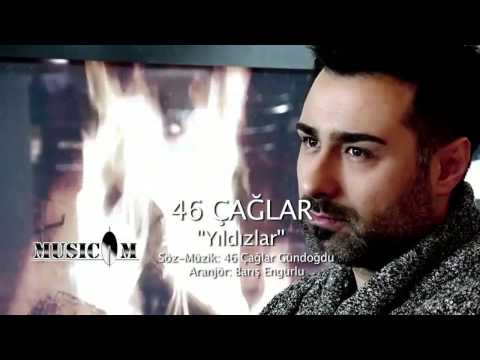 46Çağlar - Yıldızlar (Video Klip)