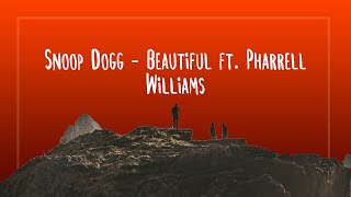 Snoop Dogg - Beautiful ft. Pharrell Williams