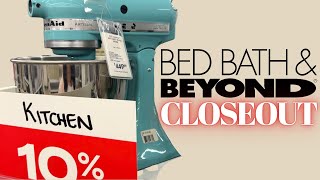 Shopping BED BATH & BEYOND Closing DEALS