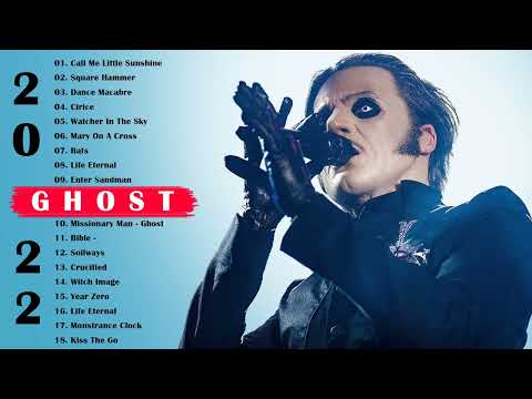G H O S T Greatest Hits Full Album - Best Songs Of G H O S T Playlist 2022