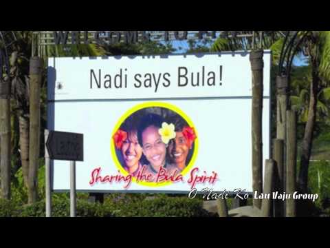 O Nadi Ko (Lau Vaju Group)