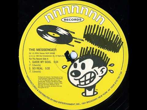 The Messenger (Todd Edwards) - So Real