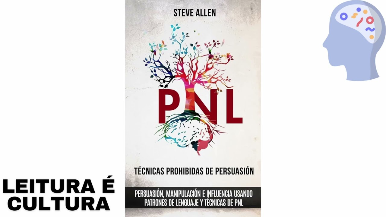 PNL- Técnicas proibidas de Persuasão- Audiobook completo