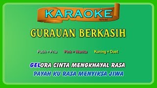Download lagu GURAUAN BERKASIH ~ karaoke (buat ber-DUET) mp3 Download lagu GURAUAN BERKASIH ~ karaoke (buat ber-DUET) mp3