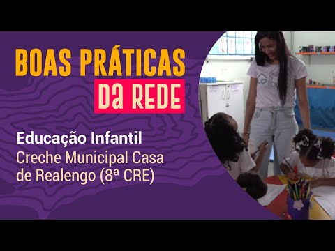 Creche Municipal Casa de Realengo (8ª CRE) - eixo Educação Infantil