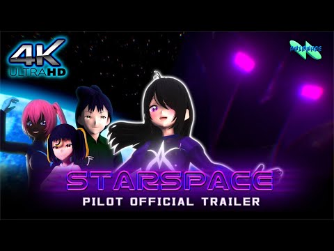 STARSPACE | Pilot Official Trailer | 4K