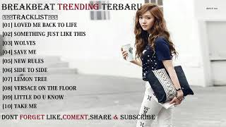 Download lagu DJ BREAKBEAT TRENDING TERBARU 2018 - HeNz CheN mp3