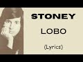 STONEY LOBO Lyrics Letssingwithme23
