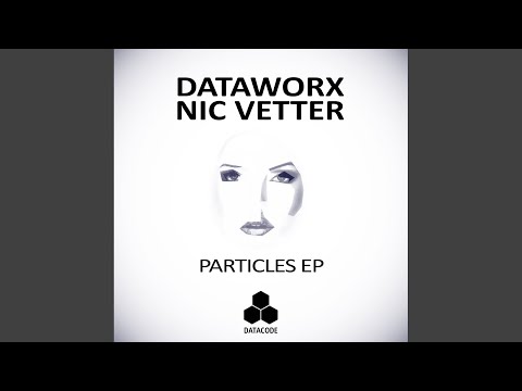 Particles (Original Mix)