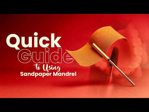 How to Use Sand paper Mandrel in Dentistry | Polishing Tool for Dental Labs & Clinics