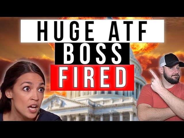 BREAKING: ANOTHER ATF Boss Bites The Dust... Longtime Gun Controller OUSTED By Bondi & DOJ...