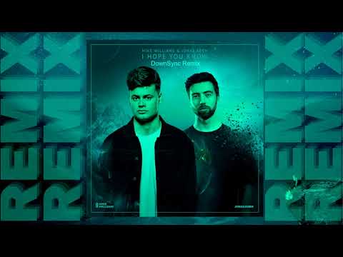 Mike Wiliams, Jonas Aden - I hope you know (Downsync remix)